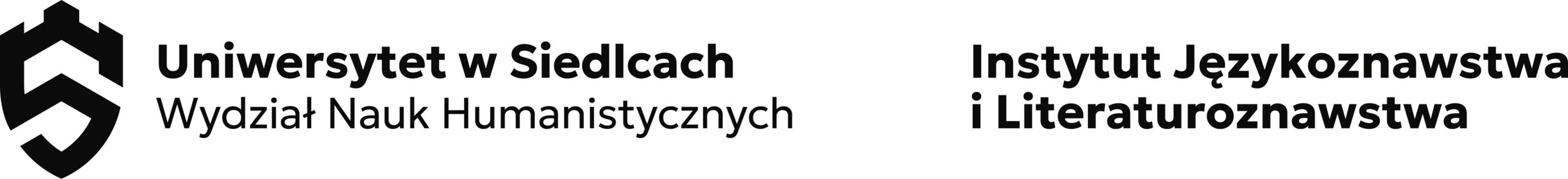 Uniwersytet w Siedlcach Wydział Nauk Humanistycznych Instytut Językoznawstwa i Literaturoznawstwa.